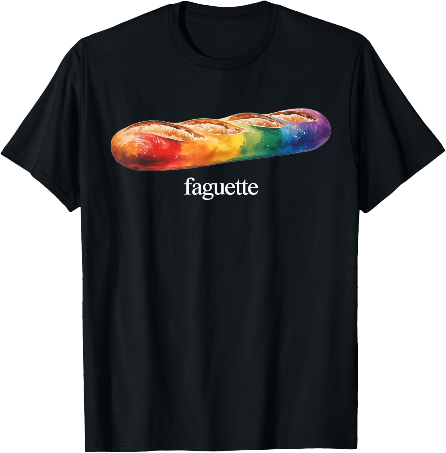 Baguette Rainbow Faguette LGBT Pride T-Shirt