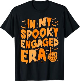 In My Spooky Engaged Era Gothic Engagement Party T-Shirt