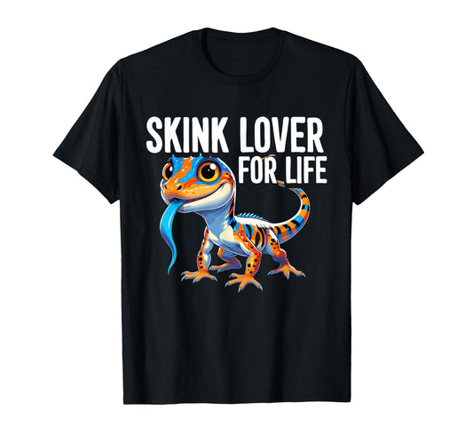 Skinks Lover For Life, Blue Tongued Lizard Skink T-Shirt