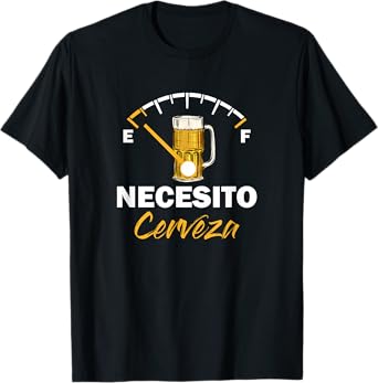Mexican Beer Necesito Cerveza Cool & Funny Sayings T-Shirt