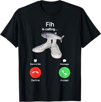 Fih Is Calling T-Shirt