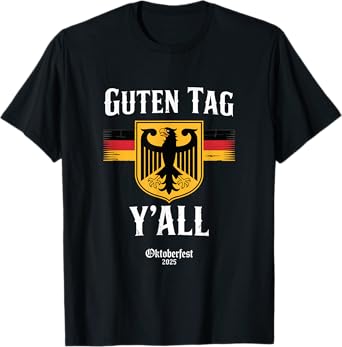 Guten Tag Y'all Oktoberfest 2025 Funny German T-Shirt