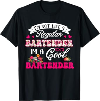 Vintage Not Like A Regular Bartender Costume Proud Job T-Shirt