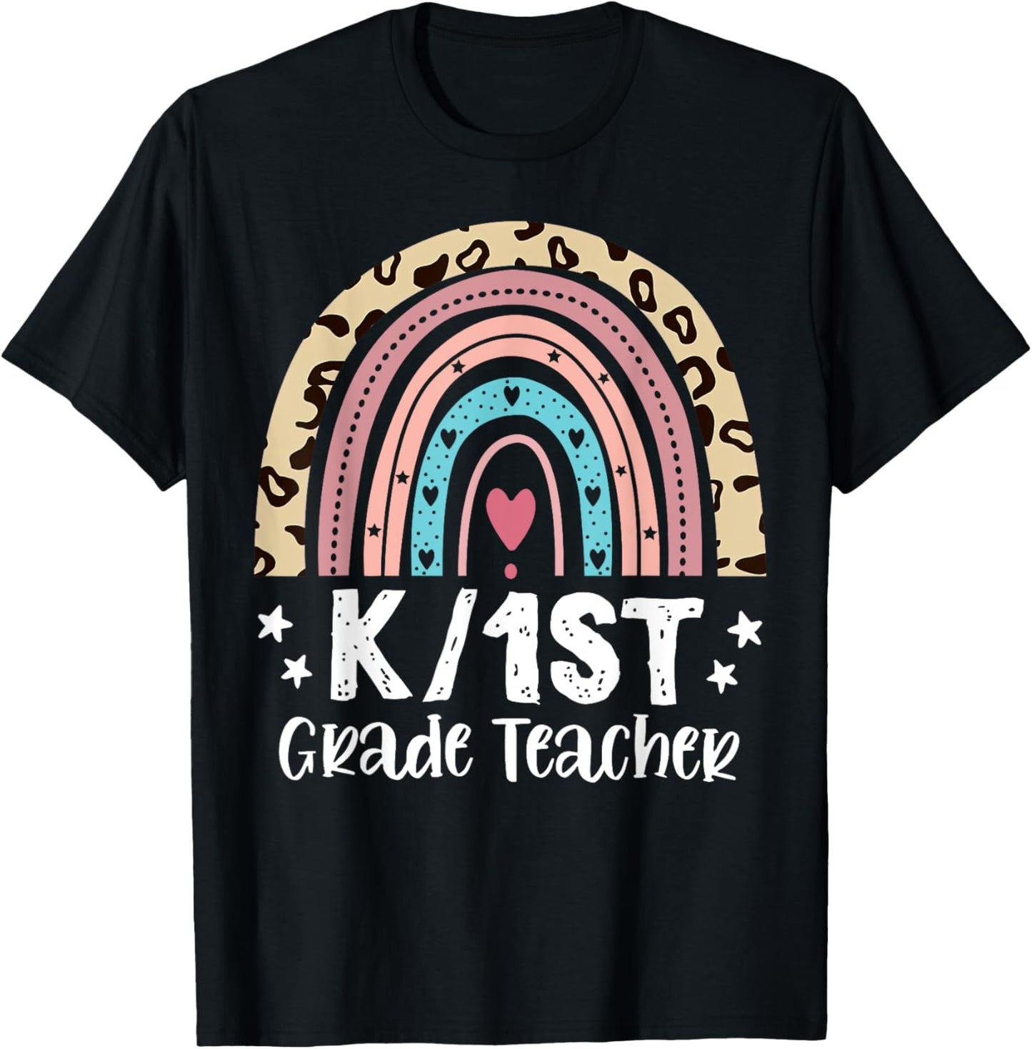 Rainbow Kinder And 1st Grade Teacher Multi Grade Teacher Back To School T-shirt by TeeBrew