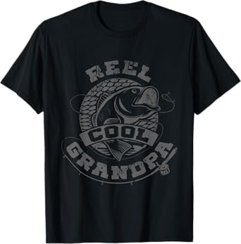 Reel Cool Grandpa Funny Quote For Fisherman T-Shirt