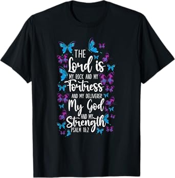 Christian Bible Verse Quote Butterfly Psalm 18:2 T-Shirt