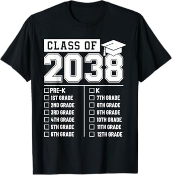 Class Of 2038 Grow With Me Checklist Pre K Graduation 2038 T-Shirt