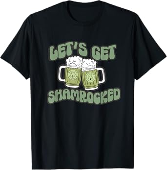 Groovy Let's Get Shammered Funny St Patrick's Day Shamrock T-Shirt