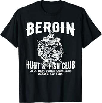 BERGIN HUNT & FISH CLUB Funny design T-Shirt