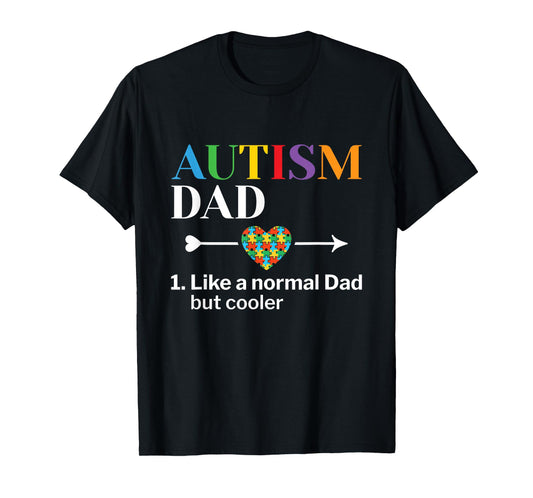 Autism Dad Definition World Autism Awareness Day T-Shirt