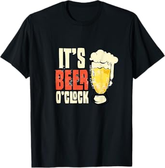 Its Beer O Clock T-Shirt