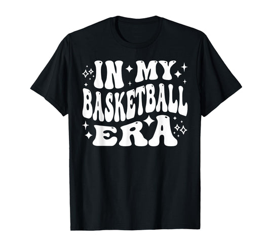In My Basketball Era Hoops Player Coach Sports Life T-Shirt