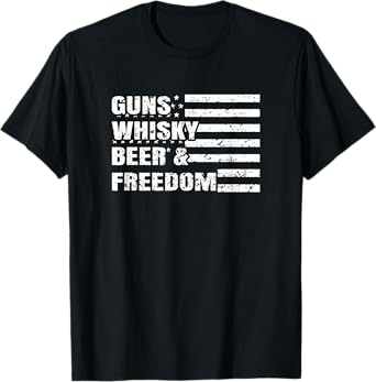 Gun Whisky Beer & Freedom American Flag T-Shirt For Guys T-Shirt for Women Men
