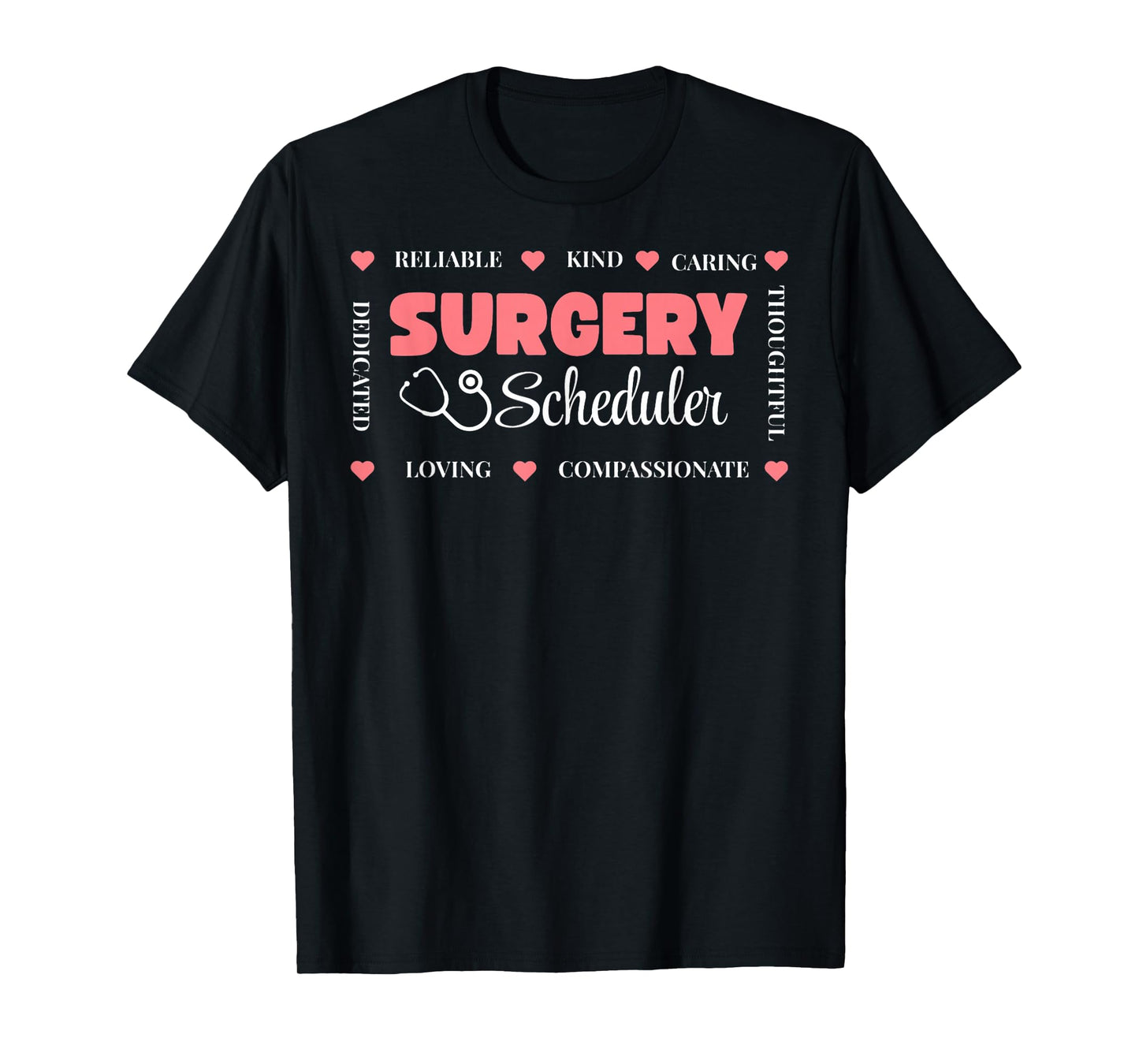 Surgical Scheduler Surgeon Surgery Tech Surgery Scheduler T-Shirt