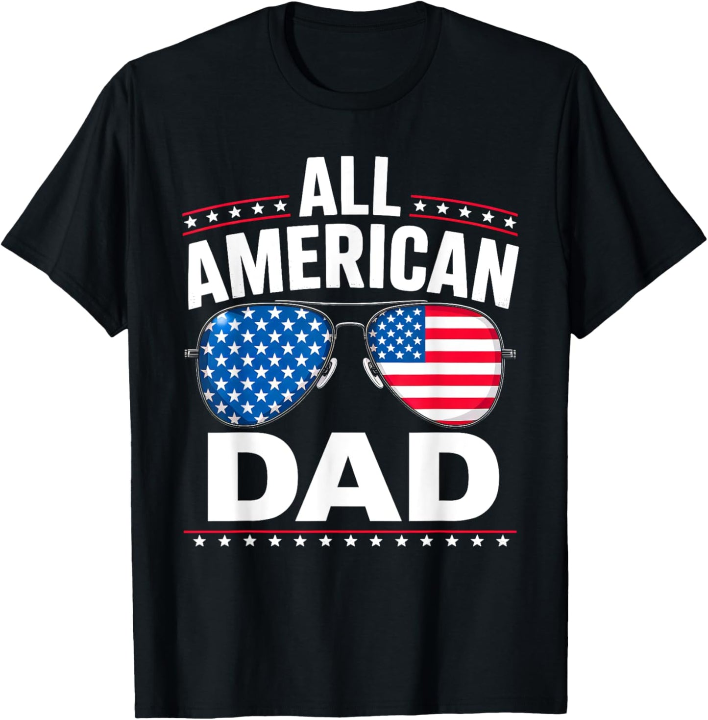 All American Dad Funny 4th Of July Patriotic Usa Flag T-shirt