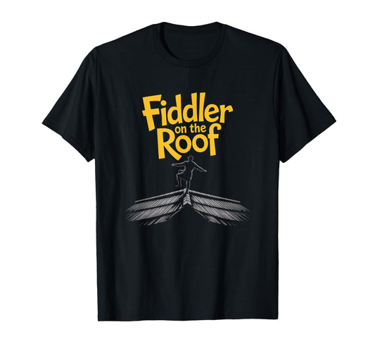 Fiddler On Roof Retro Musical Theater Broadway Theatre T-Shirt