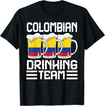 Colombian Drinking Team Colombia T-Shirt