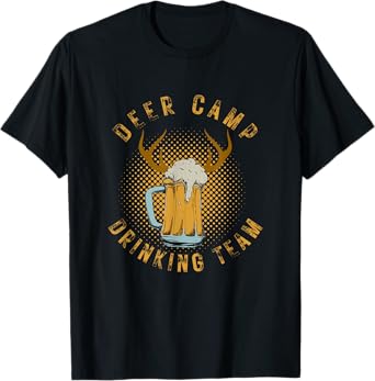 DEER CAMP DRINKING TEAM - FUNNY HUNTING T-Shirt