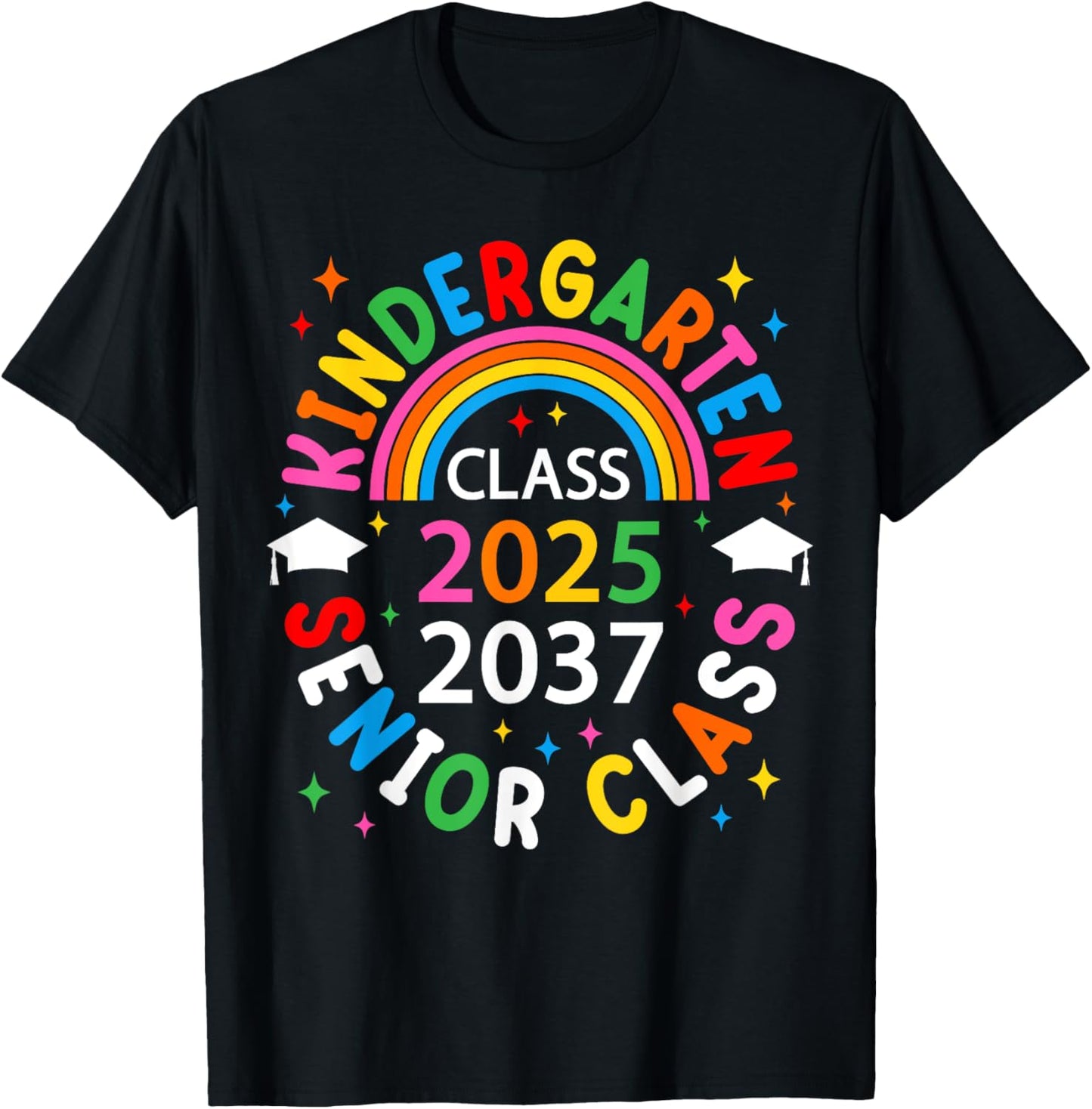 Kindergarten Class of 2025 Graduation Senior Class Of 2037 T-Shirt