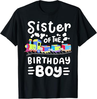 Sister of the Birthday Boy Choo Choo Train Family Matching T-Shirt