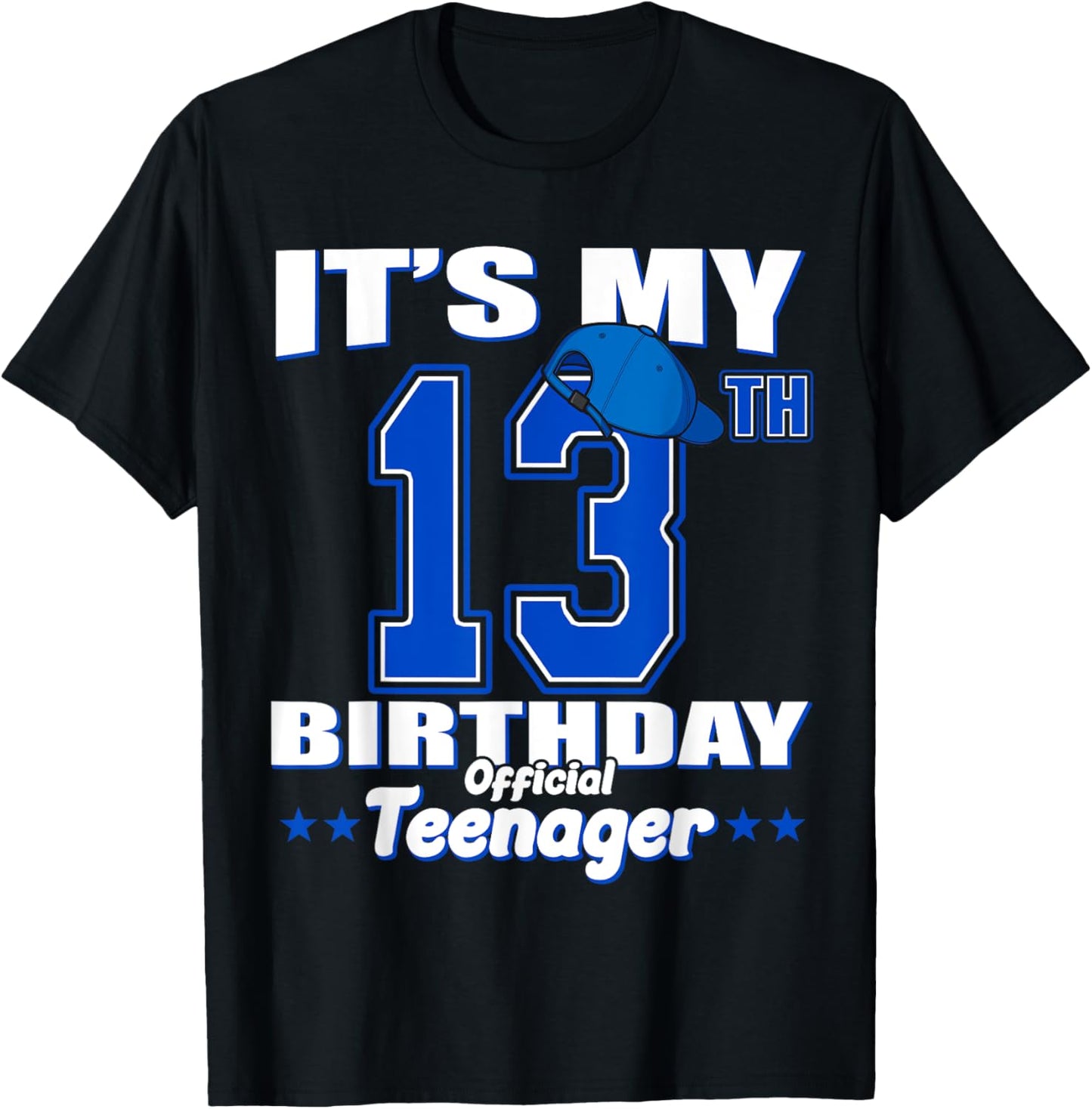 Its My 13th Birthday Official Teenager 13 Year Old Boys Girl T-Shirt