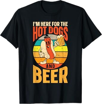 Hot Dog Adult Beer Retro I'm Here For The Hot Dogs And Beer T-Shirt