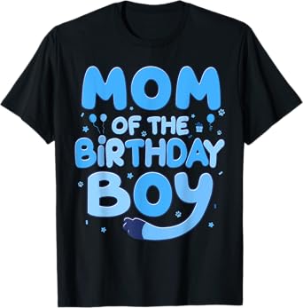 Mom Of The Birthday Boy Funny Birthday Kids Family Matching T-Shirt
