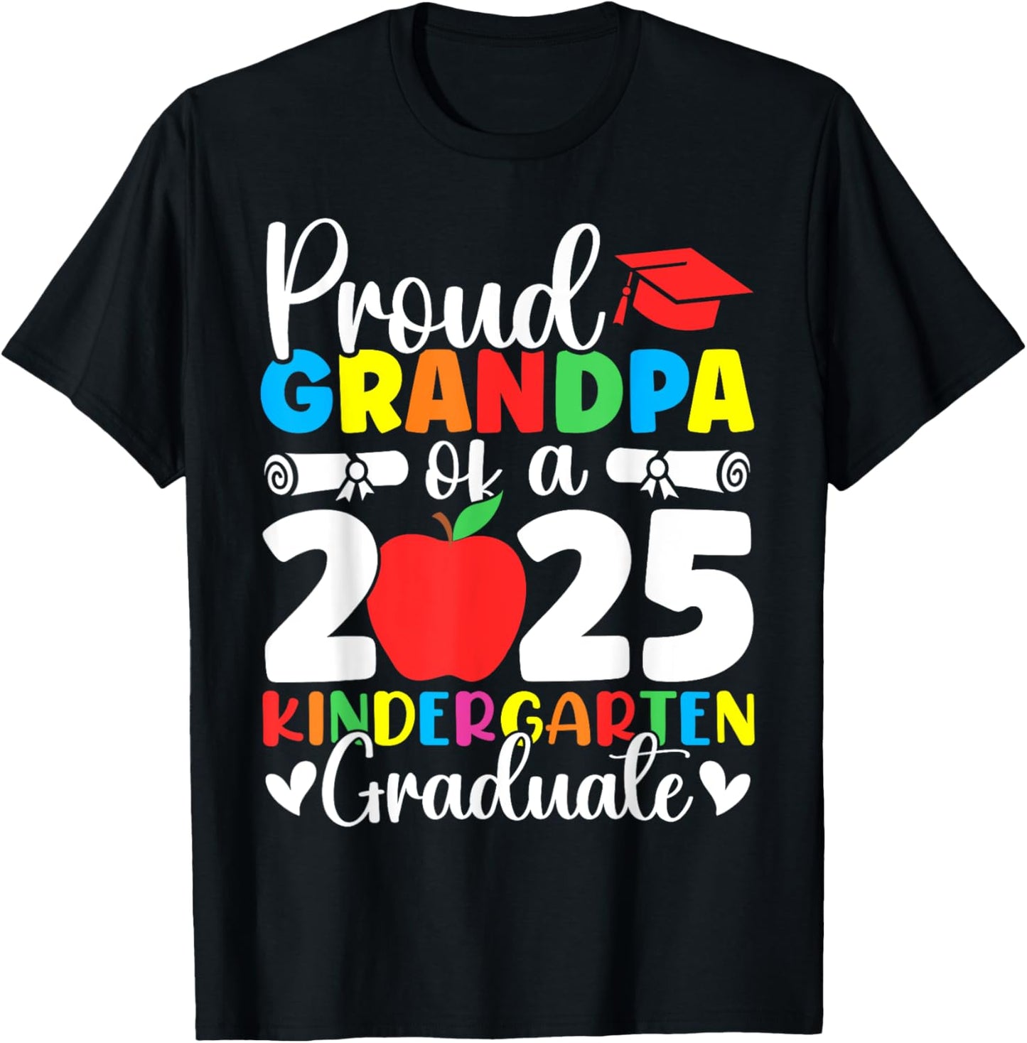 Proud Grandpa Class of 2025 Kindergarten Graduate Graduation T-Shirt