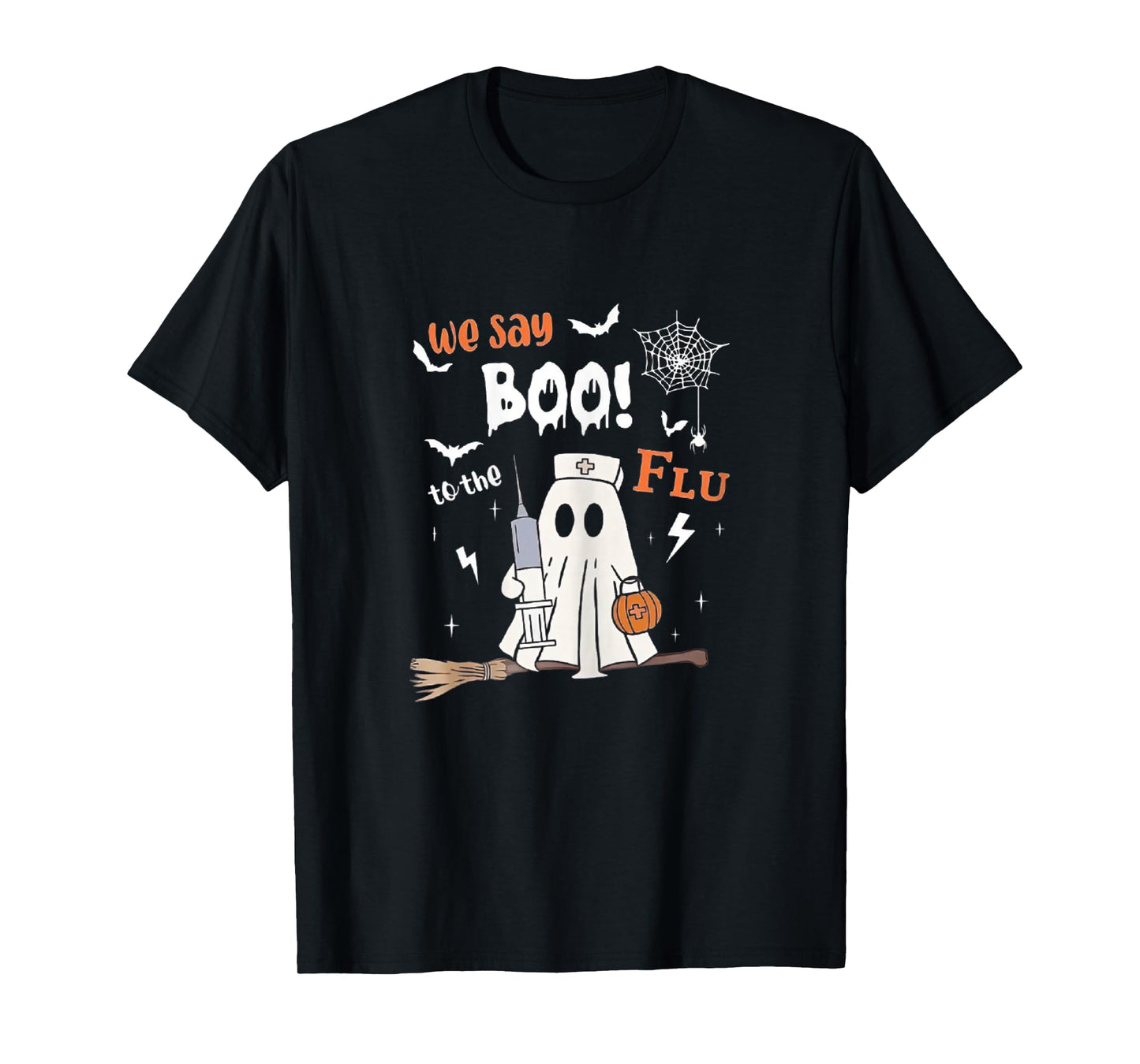 We Say Boo to The Flu Halloween Ghost Nurse T-Shirt
