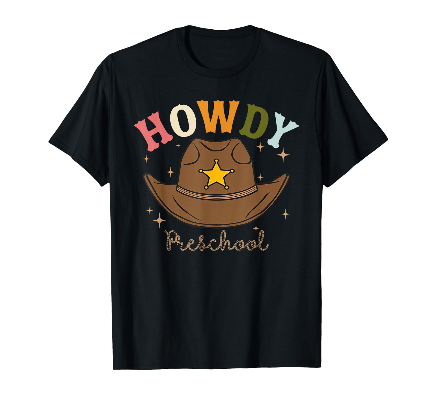 Preschool Teacher Rodeo Country Western Howdy Preschool T-Shirt for Men Women