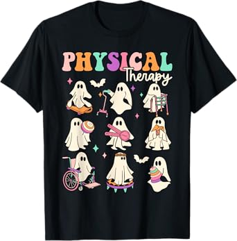 Funny Ghost Physical Therapy PT Physical Therapist Halloween T-Shirt