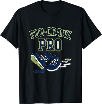 Pub-Crawl Pro Varsity Bar Crawl Humor T-Shirt