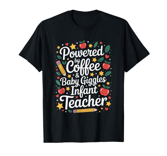 Daycare Provider Infant Teacher Quotes Toddler Teaching T-Shirt