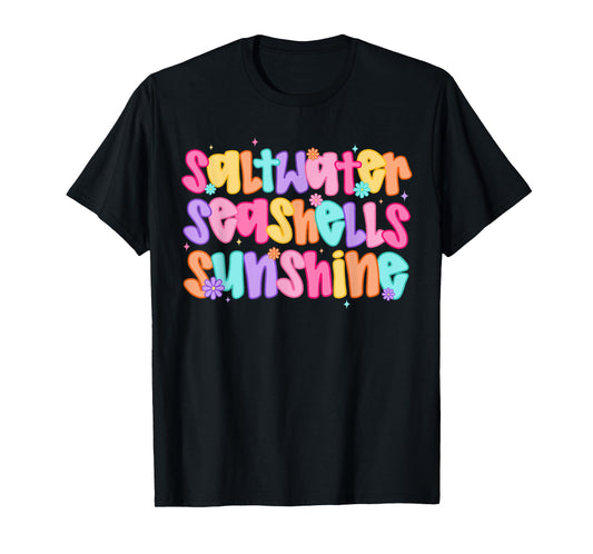 Saltwater Seashells Sunshine Summer Beach Vibes T-Shirt