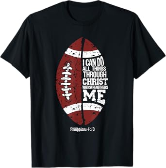 Christian Football I Can Do All Things Religious Faith T-Shirt