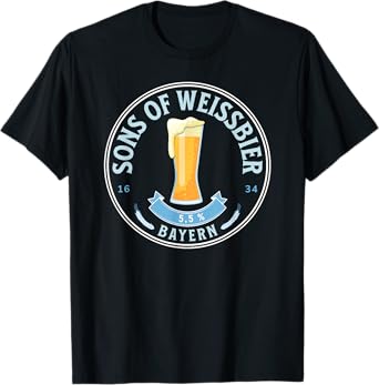 Hefeweizen Sons of Weißbier Yeast Beer Bavarian T-Shirt