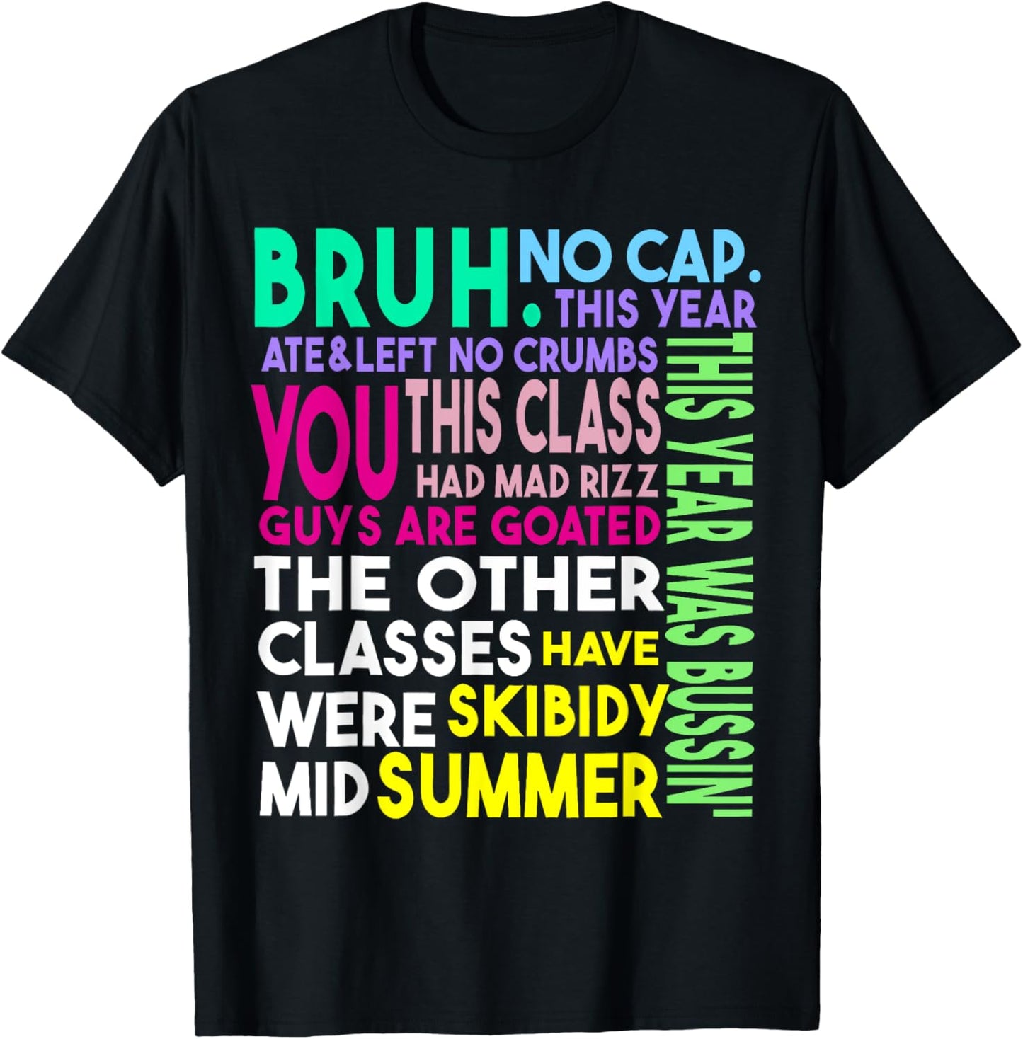 Bruh This Year Ate No Cap Funny Last Day of School Glow Boy T-Shirt