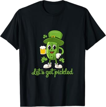 Let's Get Pickled Pickle Lover Irish Clover St Patrick's Day T-Shirt