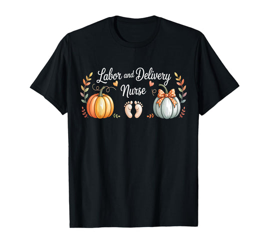 RN Thanksgiving Labor and Delivery Fall LD Nurse Halloween T-Shirt