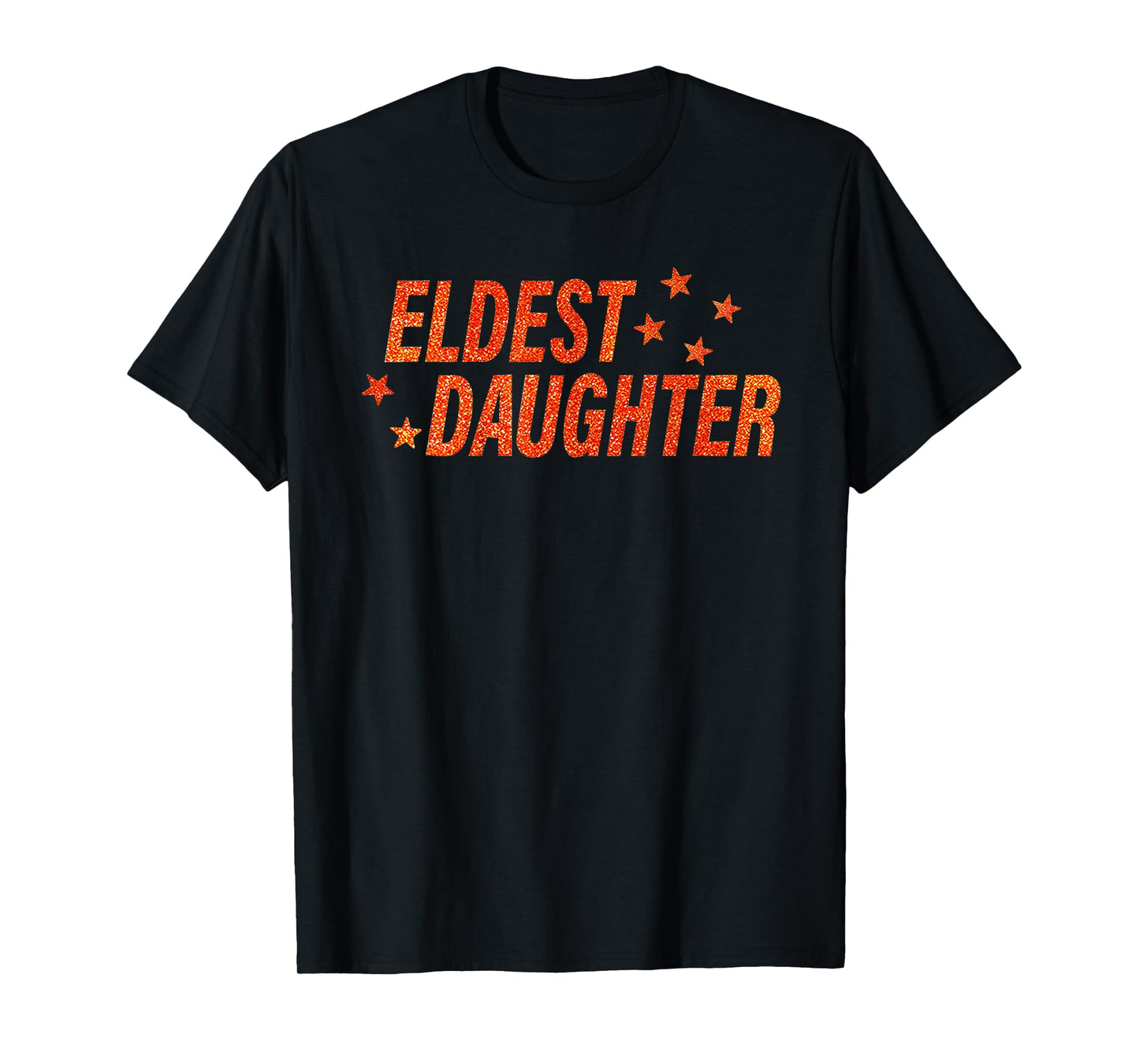Eldest Daughter Trendy Life of A Daughter T-Shirt