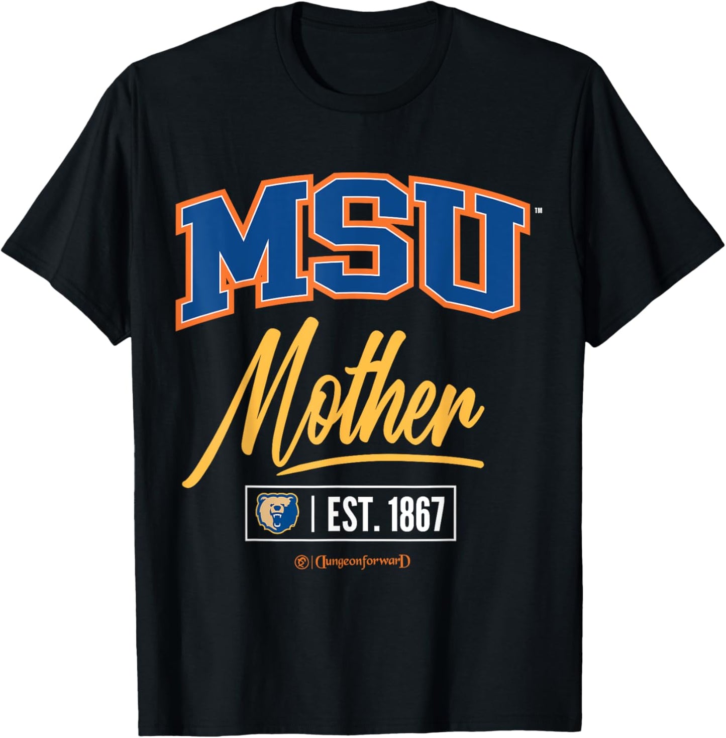 Morgan State University - MSU HBCU Mother T-Shirt