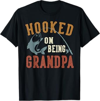 Hooked On Being Grandpa Father's Day Fishing Grandpa T-Shirt
