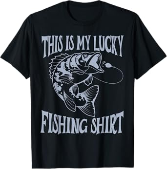 Funny Dad Fishing Men My Lucky Fishing Shirt Outdoors Fun T-Shirt