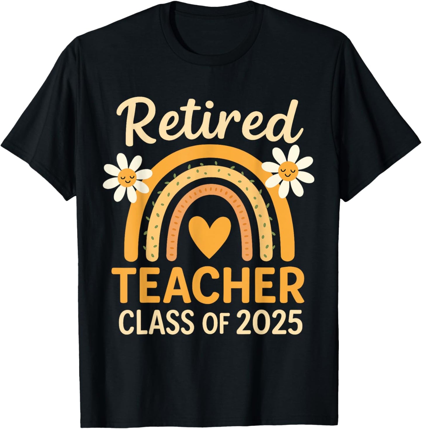 Retired Teacher Class of 2025 Gift for Women T-Shirt