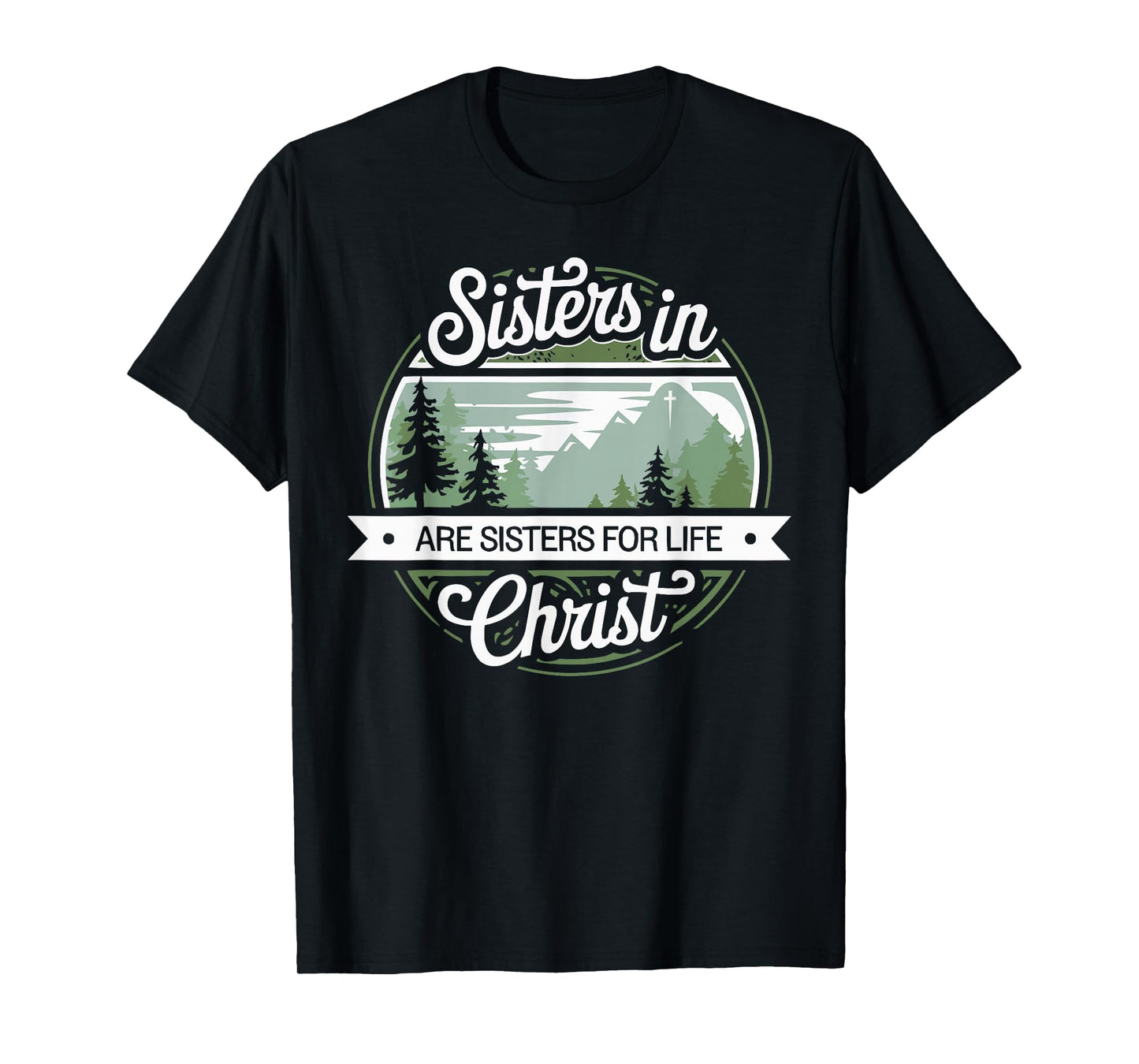 Sisters In Christ Religion Jesus Christian Women Faith T-Shirt