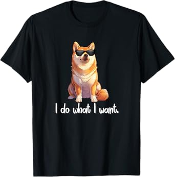Doge Meme Lover Do What I Want Shiba Inu T-Shirt
