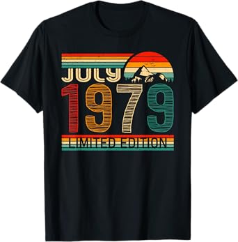 July 1979 Limited Edition Classic 1979 Year Vintage Birthday T-Shirt