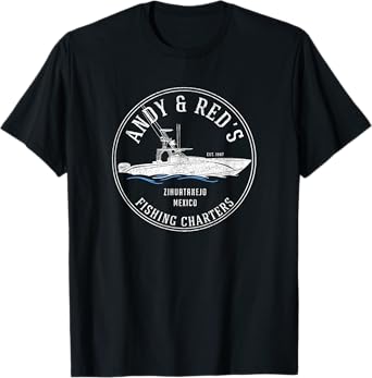 Andy & Red's Fishing Charters - Zihuatanejo, Mexico T-Shirt