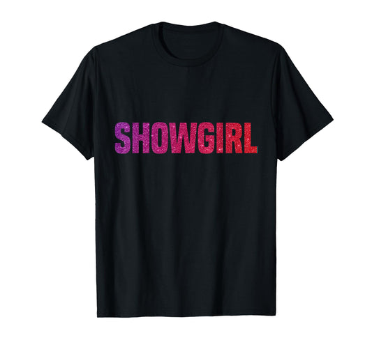 in My Showgirls Era, Cute Show Girls Era Women Girls T-Shirt