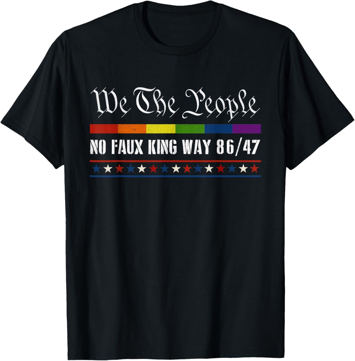 No Faux King Way Shirt 86/47 Resist Men Women We The People T-Shirt